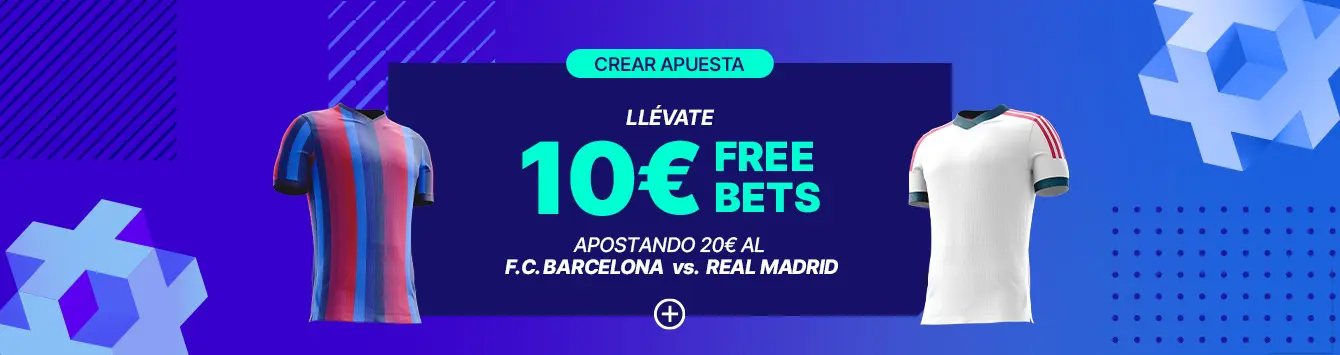 KirolBet: GANA 10€ FC BARCELONA VS REAL MADRID